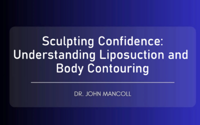 Sculpting Confidence: Understanding Liposuction and Body Contouring